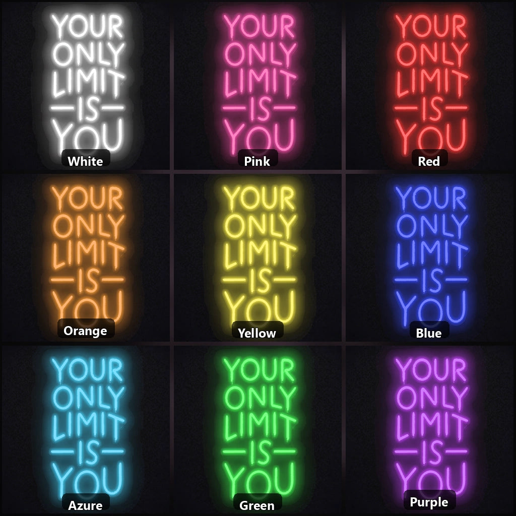 Your Only Limit Is You LED Neon Sign color grid