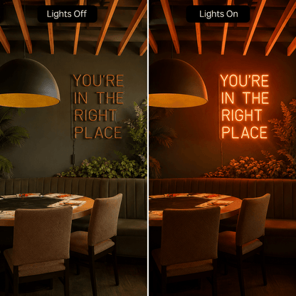 You're In The Right Place LED Neon Sign Home Wall Art - Shineneon