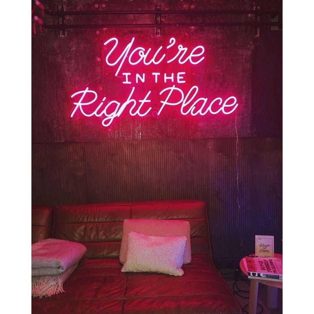 Youre In The Right Place Led Sign Business Neon Sign - Shineneon