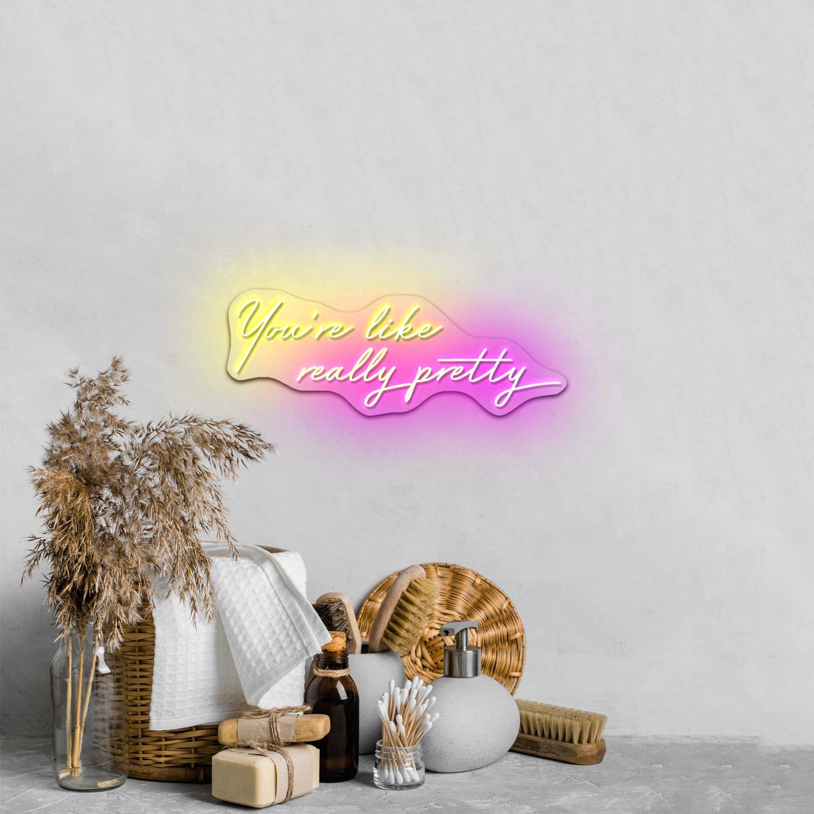 Youre Like Really Pretty Led Neon Sign