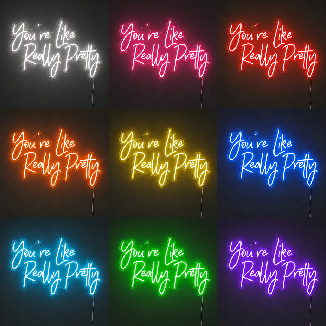 Youre Like Really Pretty Wall Decor LED Neon Sign color grid