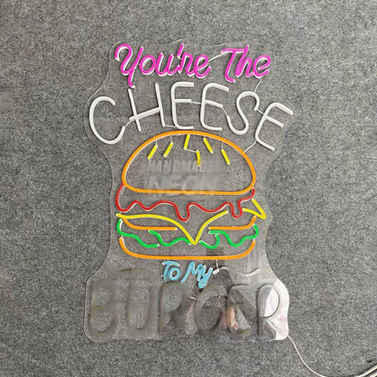 Youre The Cheese To My Burger Led Neon Sign Led Decor | Shineneon