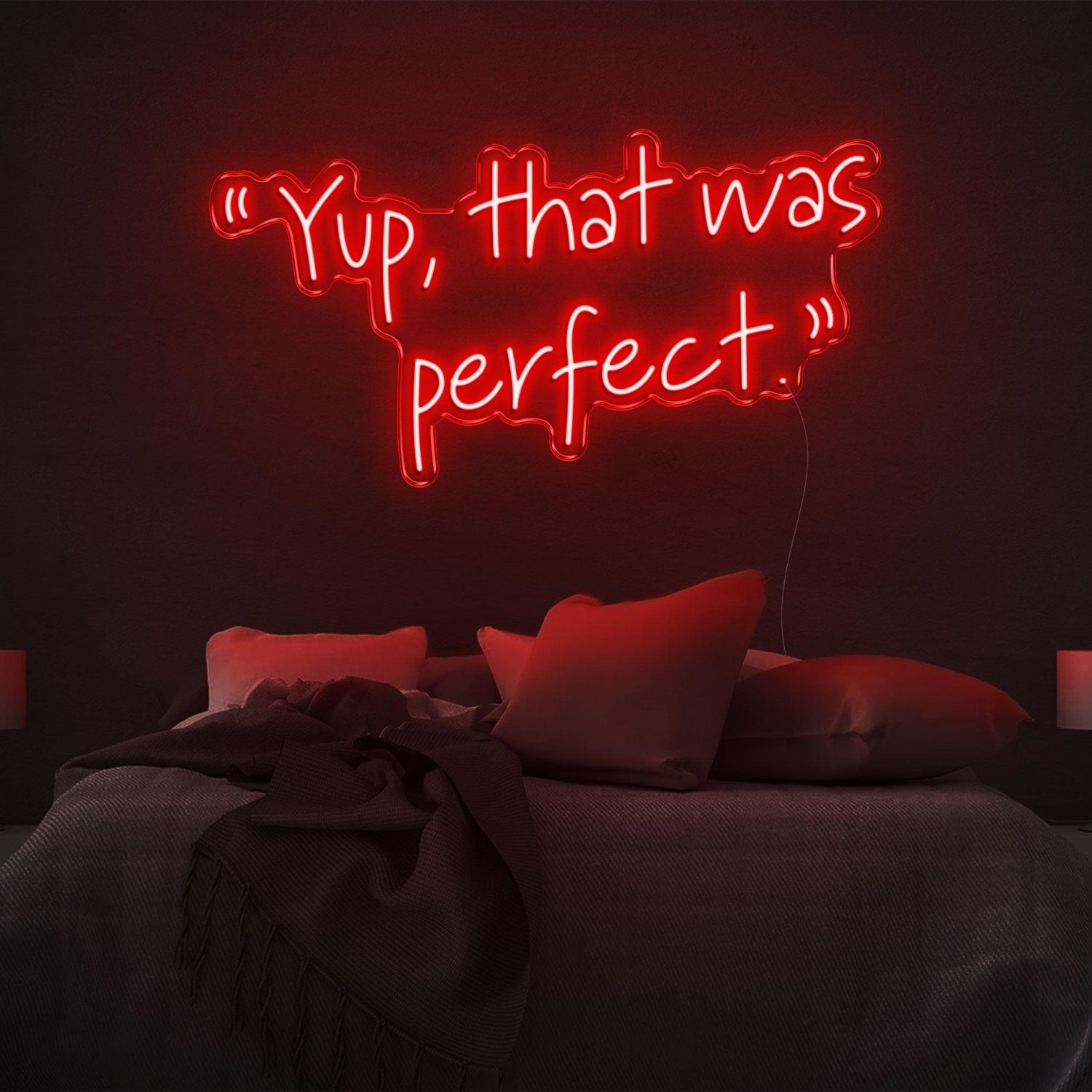 Yup That Was Perfect Led Neon Sign Bright Blue Bedroom Wall Art | Shineneon