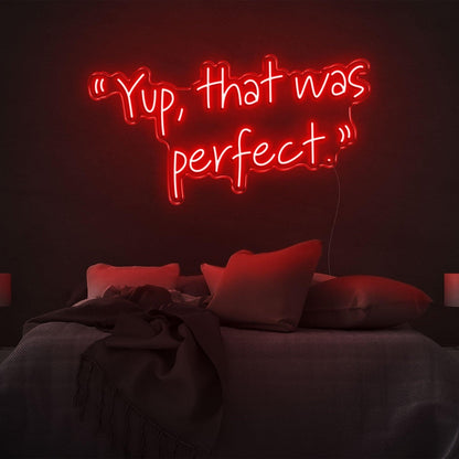 Yup That Was Perfect Led Neon Sign Bright Blue Bedroom Wall Art | Shineneon