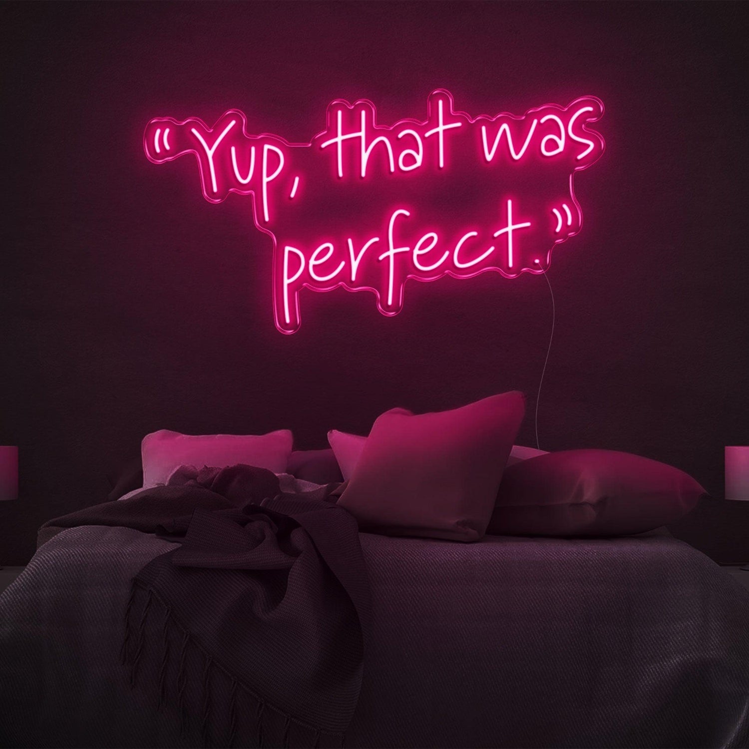 Yup That Was Perfect Led Neon Sign Bright Blue Bedroom Wall Art | Shineneon