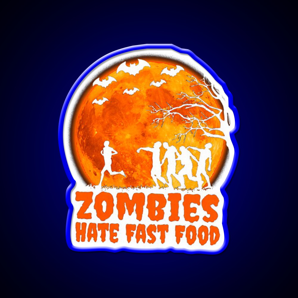 Zombies Hate Fast Food Led Neon Sign For Burger Place Open Food Sign Rgb Color
