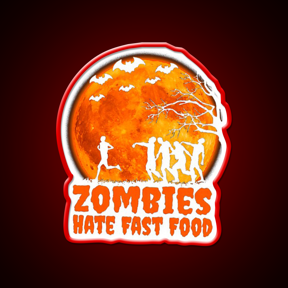 Zombies Hate Fast Food Led Neon Sign For Burger Place Open Food Sign Rgb Color