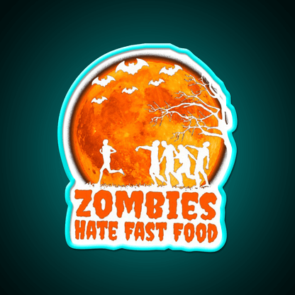 Zombies Hate Fast Food Led Neon Sign For Burger Place Open Food Sign Rgb Color - Shineneon