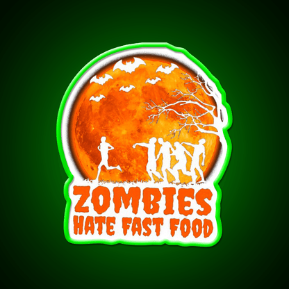 Zombies Hate Fast Food Led Neon Sign For Burger Place Open Food Sign Rgb Color - Shineneon