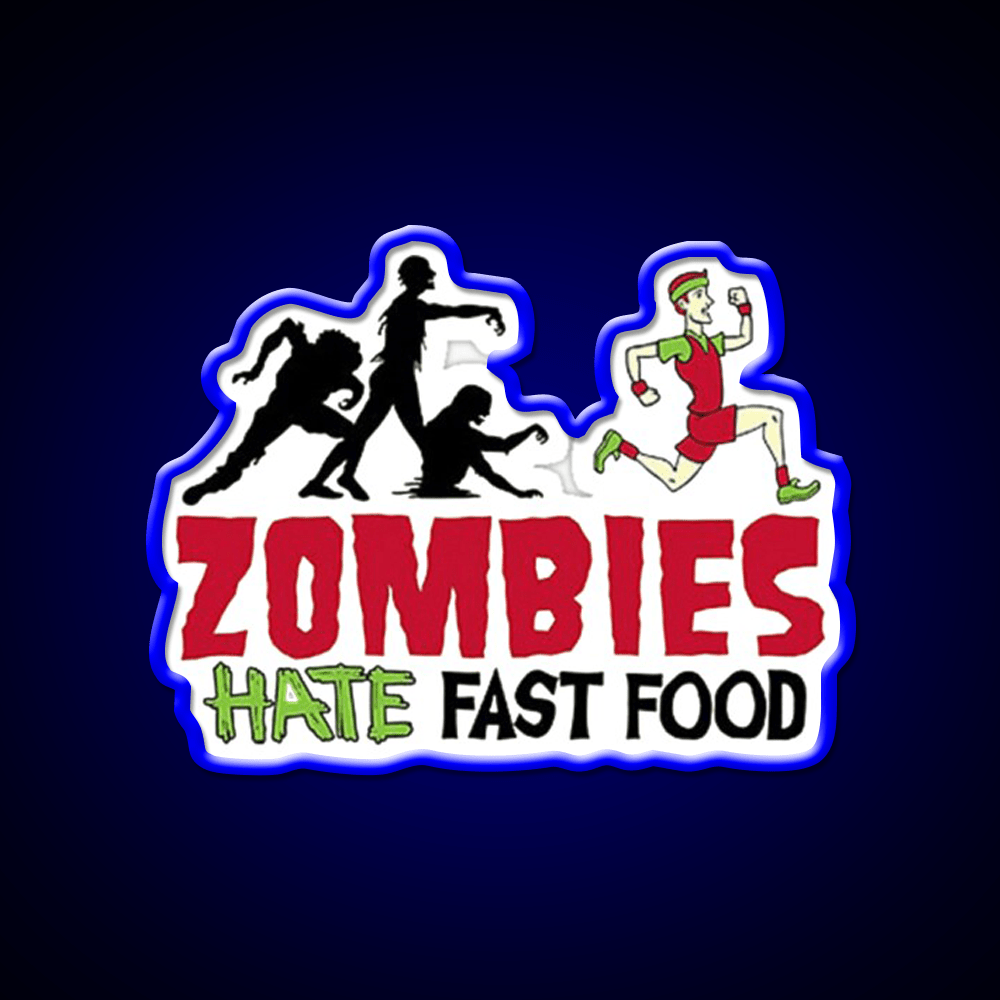 Zombies Hate Fast Food Led Neon Sign For Burger Place Wall Decor Rgb Color - Shineneon